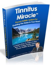 Ear Ringing Cure Book - Tinnitus Miracle
